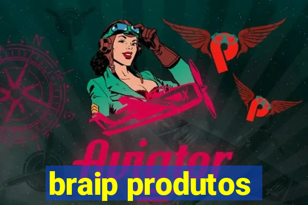 braip produtos